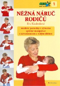 Něžná náruč rodičů, Eva Kiedroňová